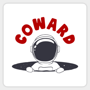 Coward Astronaut Sticker